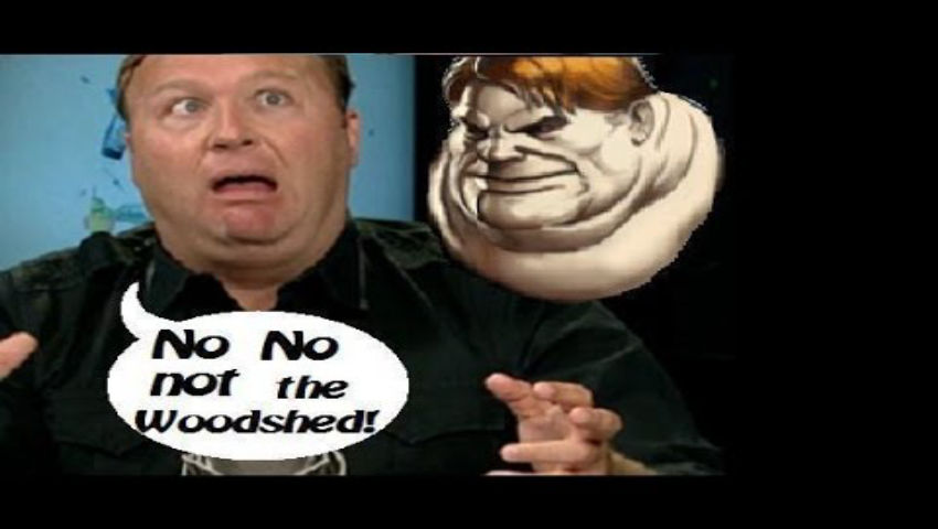 Alex Jones to the woodshed 2