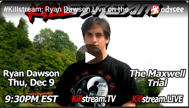 Dawson on Ralph Retort Talking Maxwell trial, 911, and other things