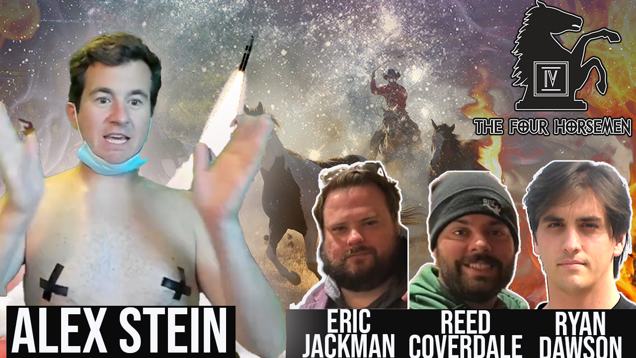 Alex Stein on the 4 Horsemen