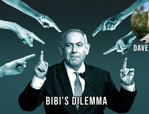 Netanyahu’s Internal Dilemma With Dave DeCamp