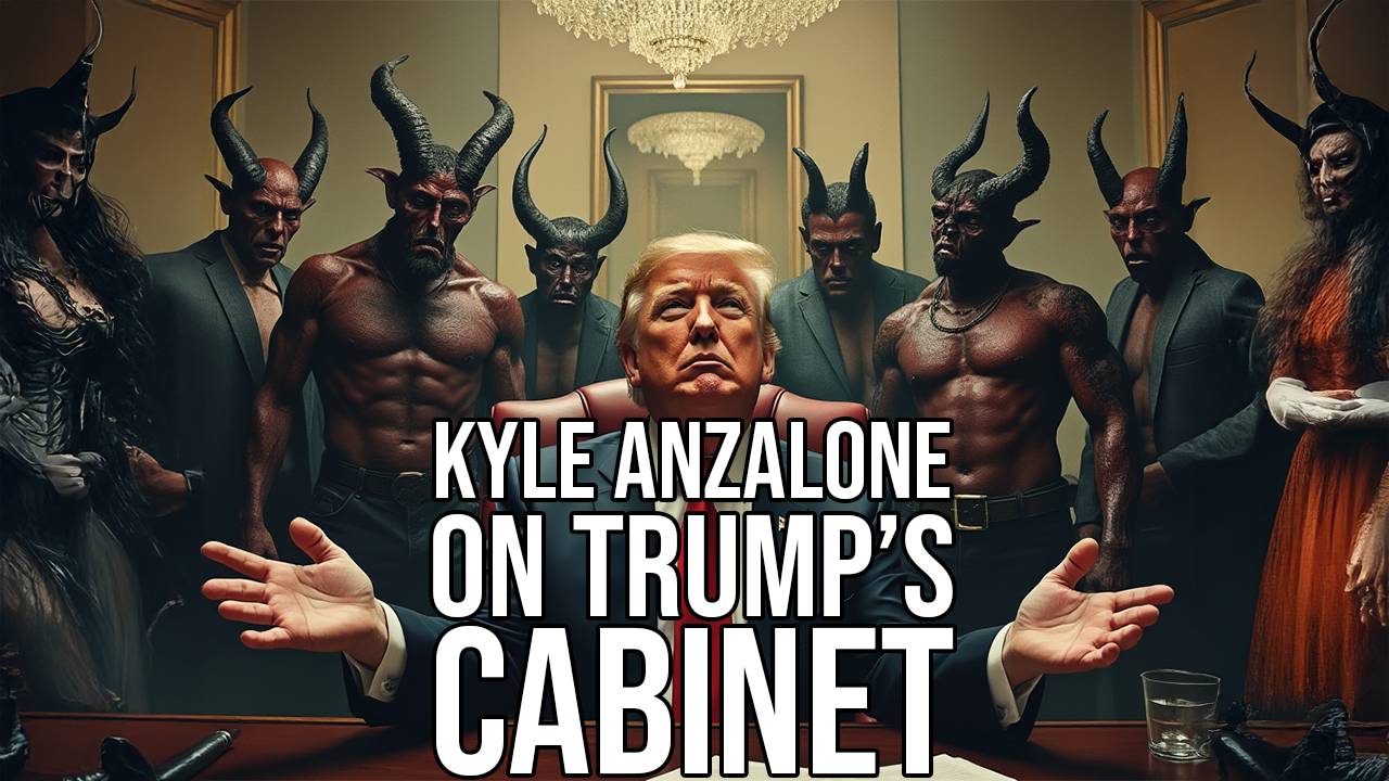 Kyle Anzalone on Trump’s cabinet