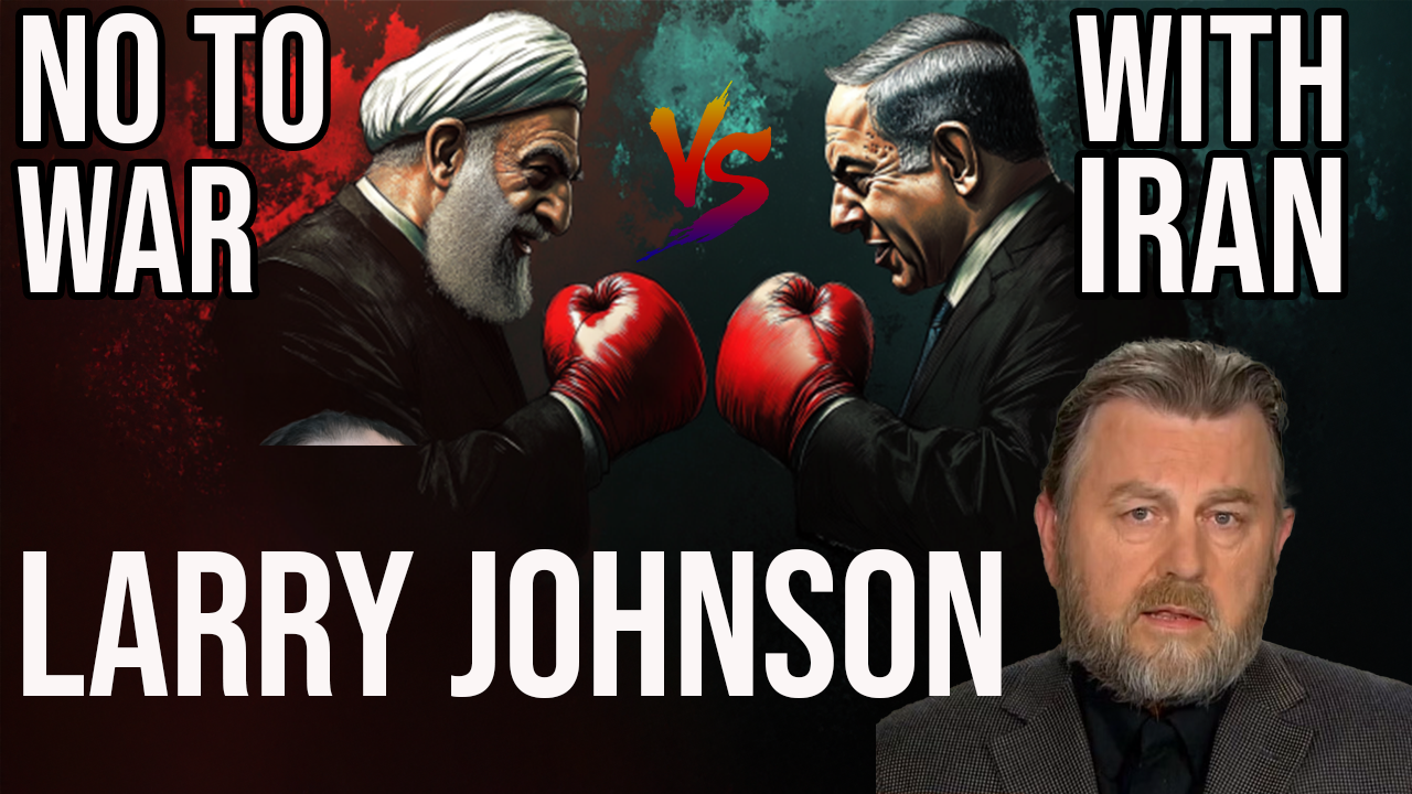 Larry Johnson on Israel’s Wars