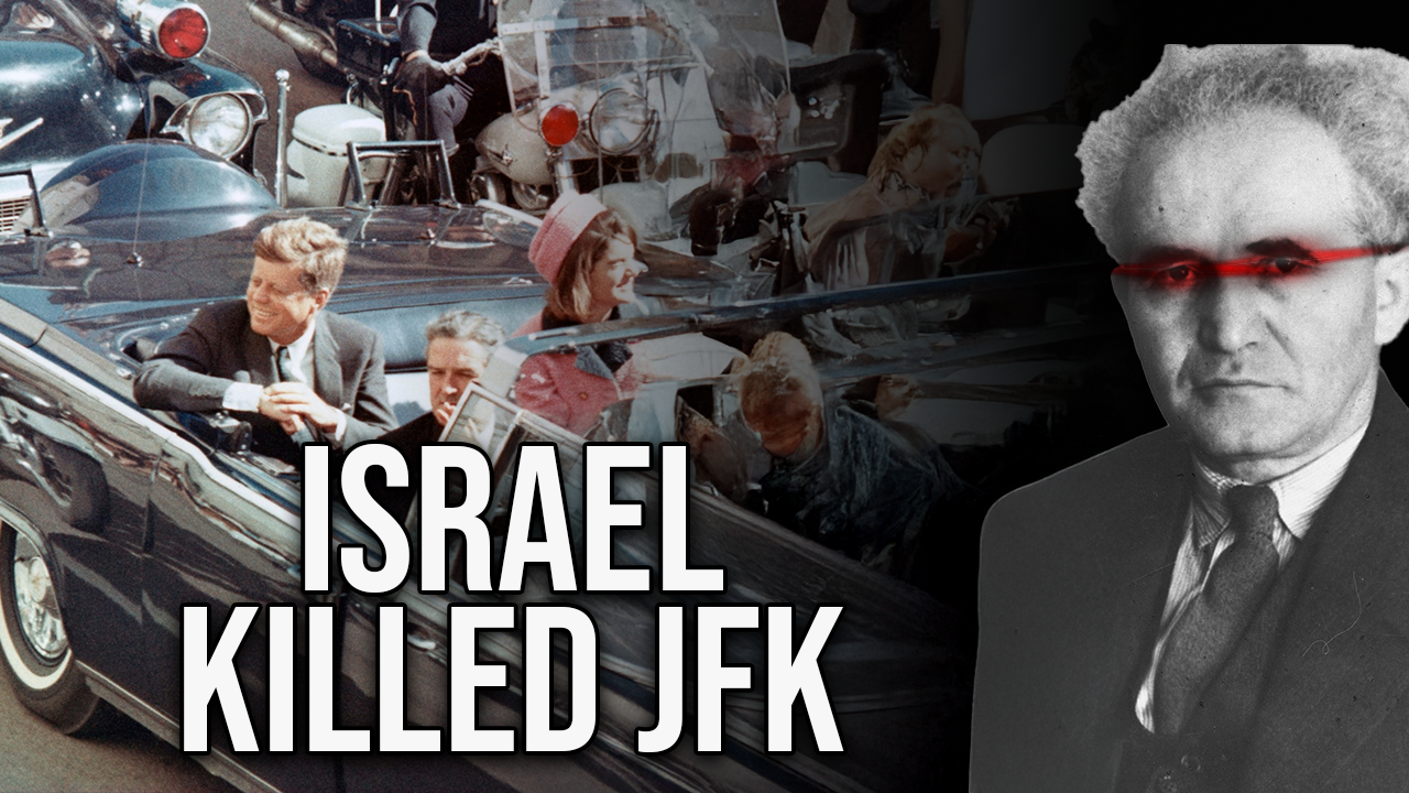 JFK killed by Israelis