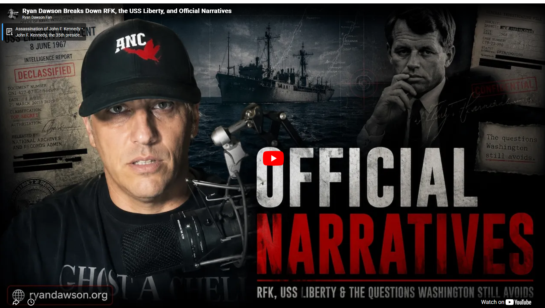 Ryan Dawson Breaks Down RFK, the USS Liberty, and Official Narratives
